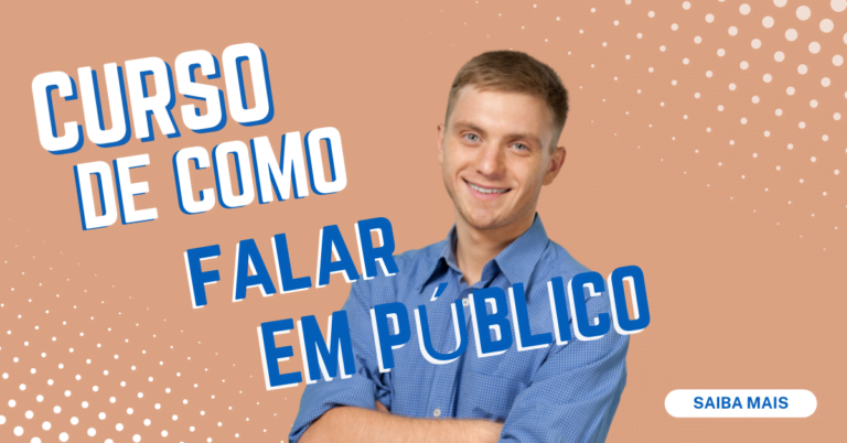 Curso de como Falar em Público