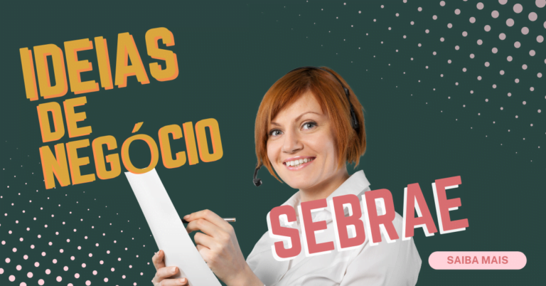 Ideias de negócio Sebrae