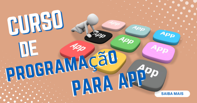 Curso de programação para aplicativos gratuito