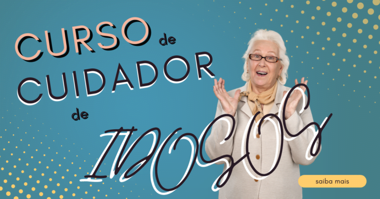 Curso de Cuidador de Idosos gratuito