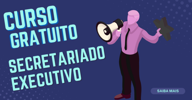 Curso gratuito para secretariado executivo: vagas!