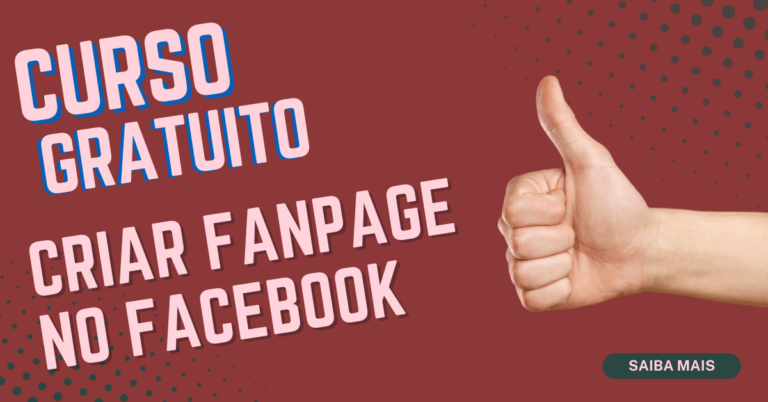 Curso Gratuito de Criação de Fan Pages no Facebook: Inscrições Abertas!