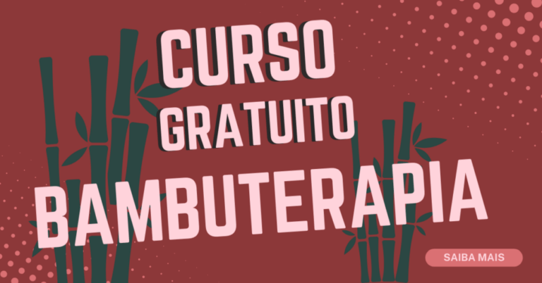 Curso de Bambuterapia – Cursos Certificados