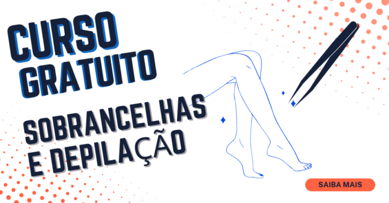 Curso gratuito de sobrancelhas e depilação